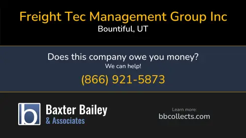 Freight Tec Management Group Inc 190 N Main St Ste 225 Bountiful, UT DOT:179548 MC:147619