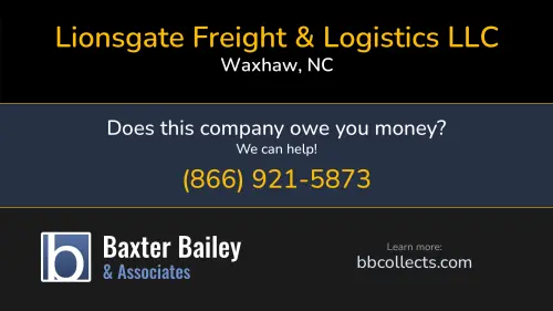 Lionsgate Freight & Logistics LLC 2014 Iverson Ln Waxhaw, NC DOT:2949412 MC:998488 1 (804) 615-4169