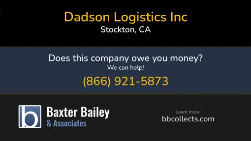 Updated Profile & Contacts for Dadson Logistics Inc. DOT: 3566751  MC: 1199998.   Located in Stockton, CA 95205 US. 