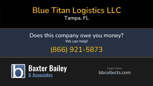Updated Profile & Contacts for Blue Titan Logistics LLC. DOT: 3904156  MC: 1439192.   Located in Tampa, FL 33618 US. 